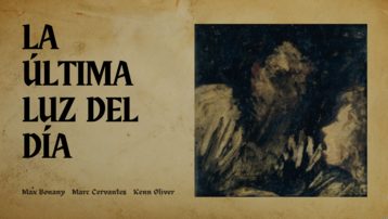 La Última Luz del Día - Cortometraje