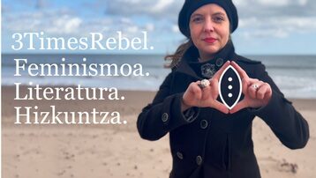 3TimesRebel. Feminismoa. Literatura. Hizkuntza.
