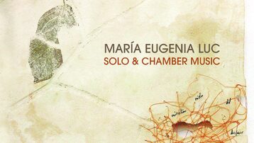 María Eugenia Luc. Solo & chamber music