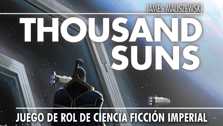 Thousand Suns: Un juego de rol de ciencia ficción imperial