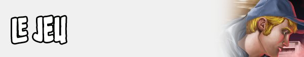 Le Jeu