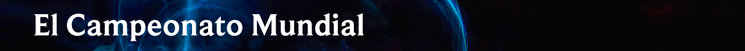 El Campeonato Mundial