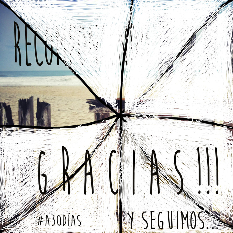 A 30 Días. Gracias a TODOS!!