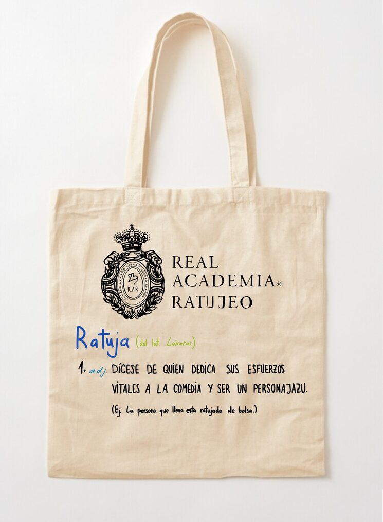 bolsa de tela "real academia del ratujeo"