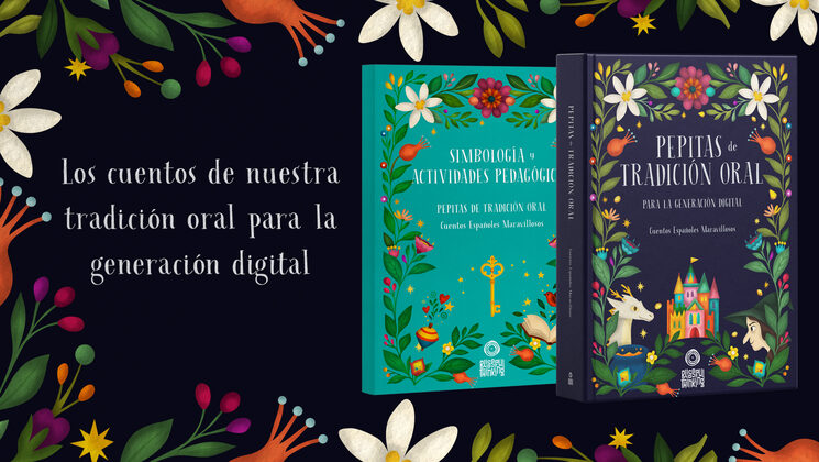 Pepitas de Tradición Oral para la Generación Digital