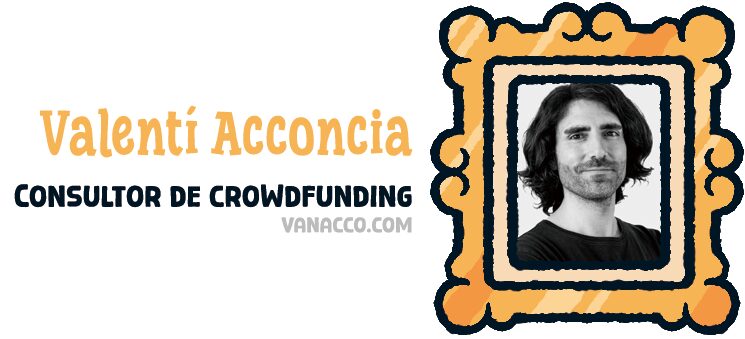 Valentí Acconcia | Consultor de crowdfunding<br/>
 www.vanacco.com