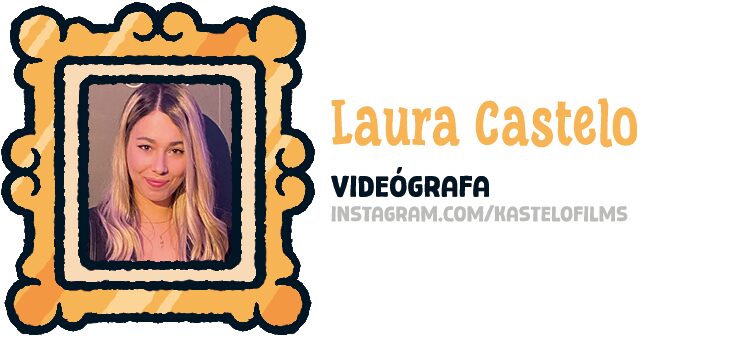 Laura Castelo | Videógrafa<br/>
 www.instagram.com/kastelofilms