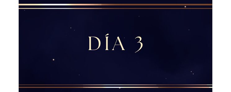 DÍA 3