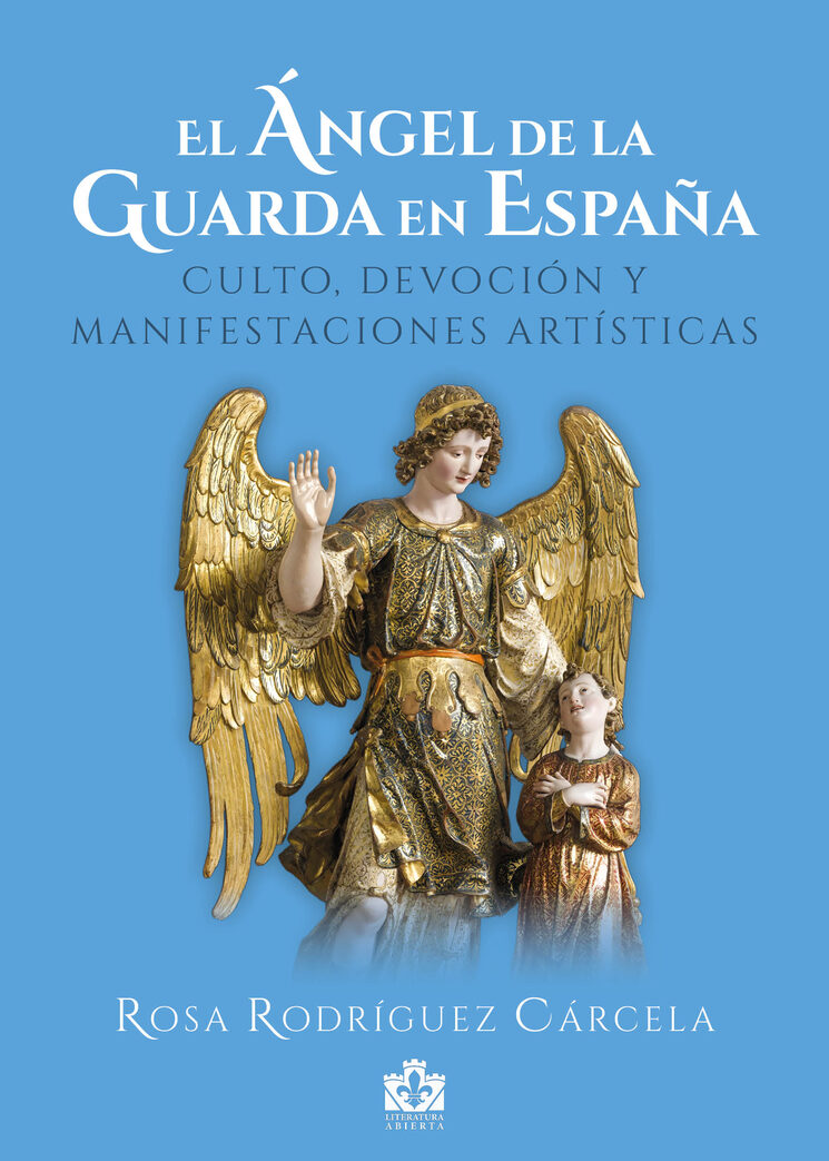 El Ángel de la Guarda de Rosa Cárcela