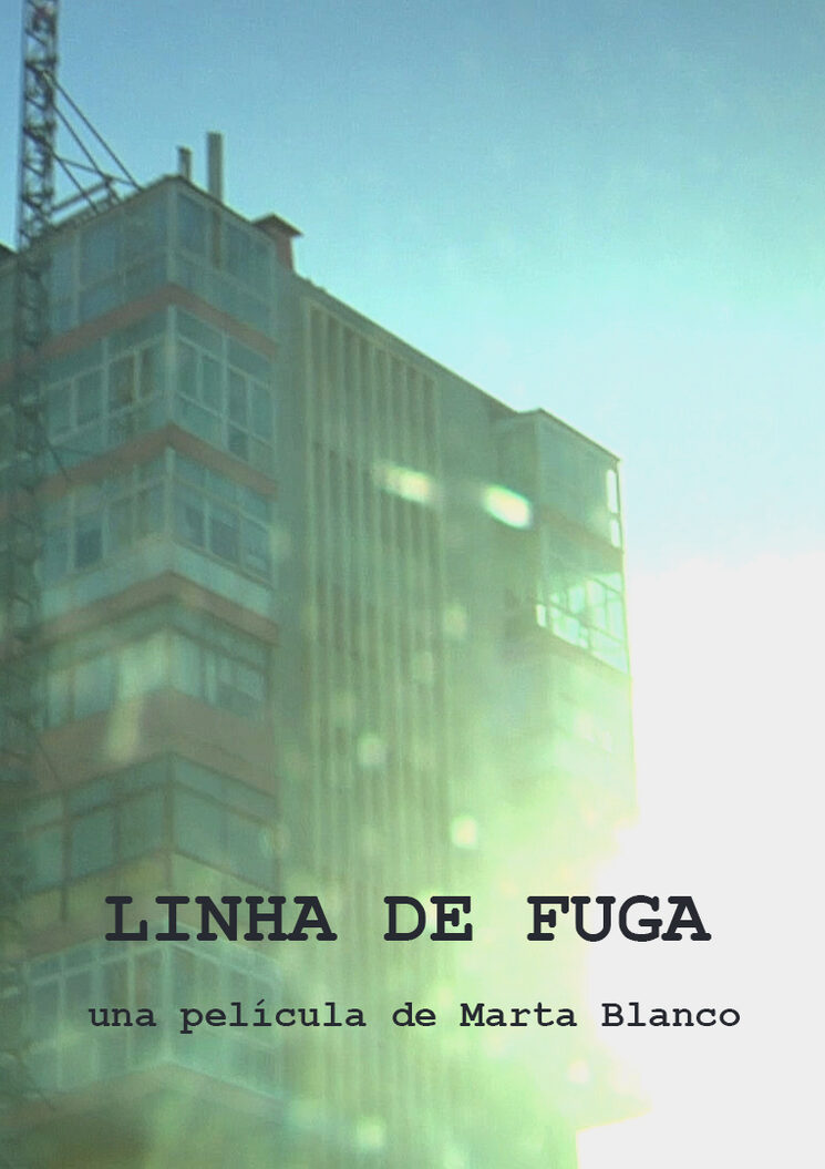 Ensaio fílmico "Linha de Fuga" de Marta Blanco