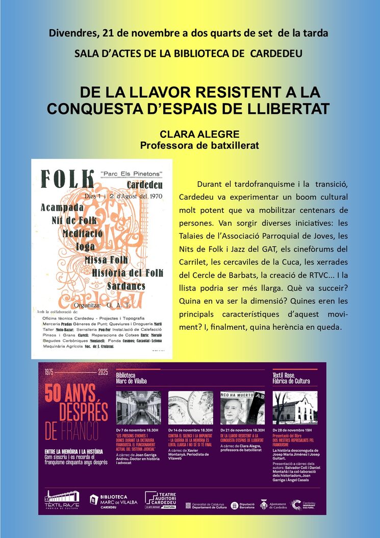 Recordeu el proper divendres: DE LA LLAVOR RESISTENT A LA CONQUESTA D