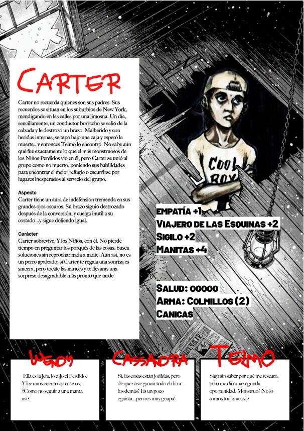 Carter de los Niños Perdidos os desea buenas noches!