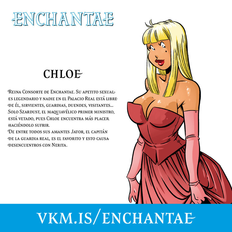Personajes principales de Enchantae: Chloe, reina de Enchantae.