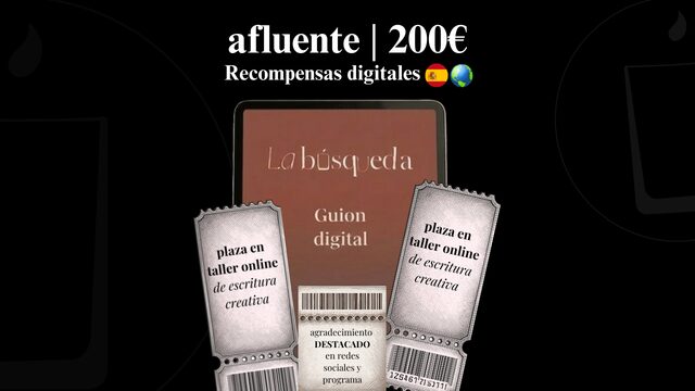 2 plazas en taller online en grupo (escritura creativa), guion digital, agradecimiento destacado en redes sociales y programa de mano