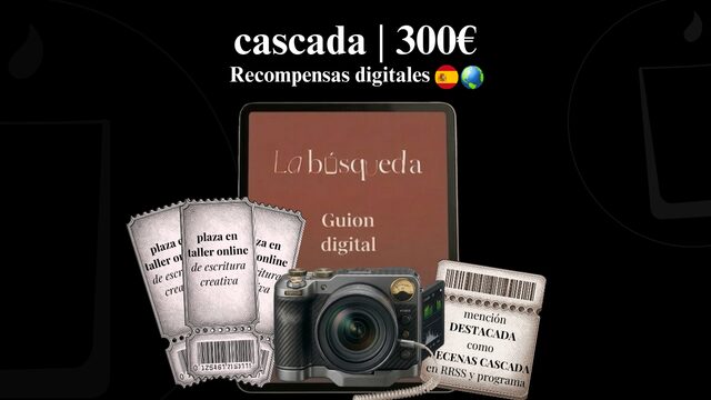 3 plazas en taller online en grupo (escritura creativa), guion digital, mención destacada como “Mecenas Cascada” en redes sociales y programa de mano, vídeo del estreno de la obra