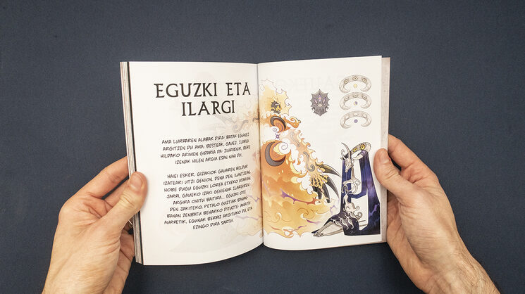 Tranqui, estas imágenes son de la edición en euskera, ya que no tenemos el libro en español aún impreso para hacer las fotos.