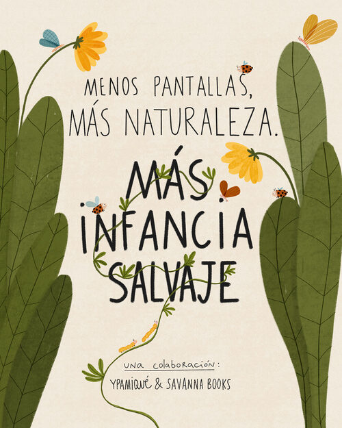 MÁS INFANCIA SALVAJE