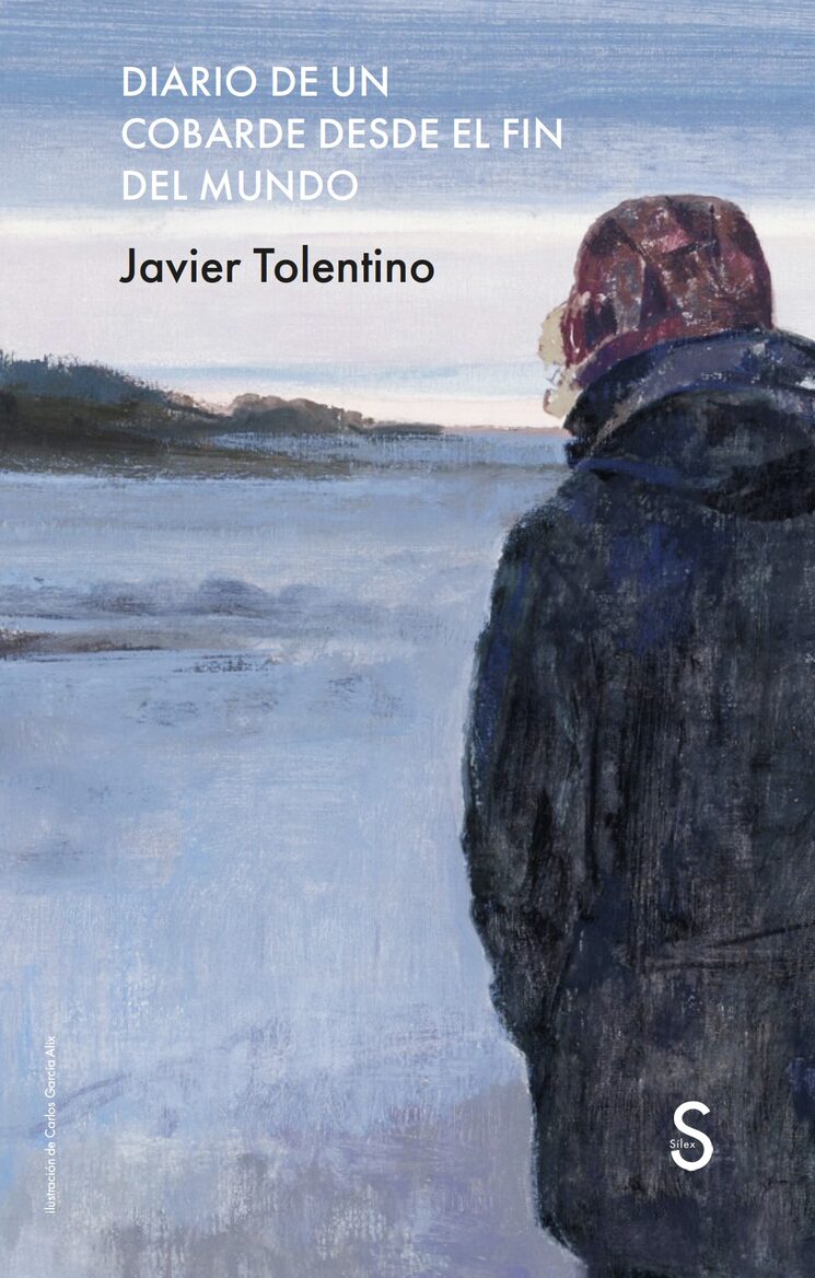 Ejemplar del libro "Diario de un cobarde desde el fin del mundo"