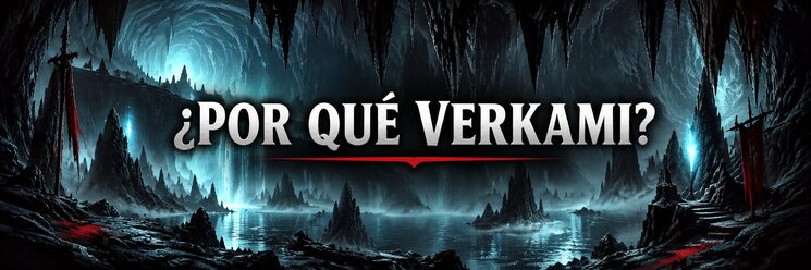# ¿POR QUÉ VERKAMI?